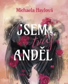 Jsem tvůj anděl - Michaela Havlová