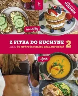Z fitka do kuchyne 2 - Lucia Švaral