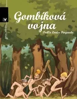Gombíková vojna - Luis Pergaud, Louis Pergaud