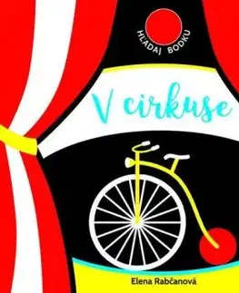 V cirkuse - kontrasty - Elena Rabčanová
