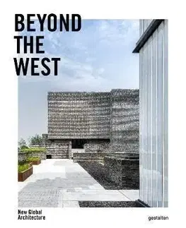 Beyond the West - New Global Architecture