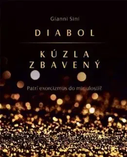 Diabol kúzla zbavený - Gianni Sini