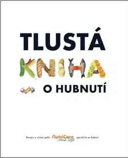 Tlustá kniha o hubnutí