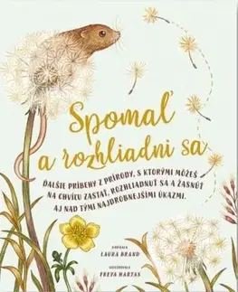 Spomaľ a rozhliadni sa - Laura Brand