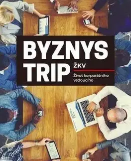 Byznys trip - ŽKV