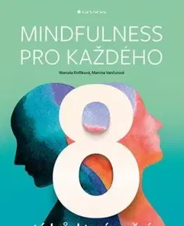 Mindfulness pro každého - Marcela Roflíková, Martina Vančurová