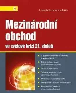 Mezinárodní obchod ve světové krizi 21. století - Ludmila Štěrbová