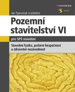 Pozemní stavitelství VI pro SPŠ stavební - Jan Tywoniak
