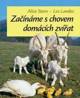 Začínáme s chovem domácích zvířat, 2. vydanie - Alice Stern, Les Landes