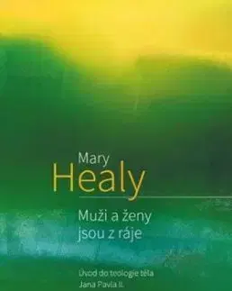 Muži a ženy jsou z ráje, 2. vydání - Mary Healy
