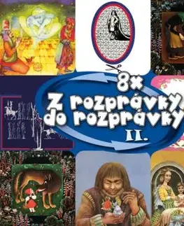 Najkrajšie rozprávky - Z rozprávky do rozprávky 2 4CD
