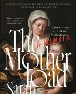The Motherload - Sarah Hoover