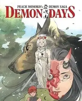 Peach Momoko's Demon Saga: Demon Days - Peach Momoko, Peach Momoko