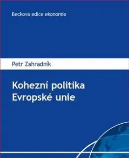 Kohezní politika Evropské unie - Petr Zahradník
