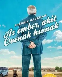 Az ember, akit Ovénak hívnak – puha táblás - Fredrik Backman