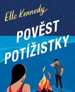 Pověst potížistky - Elle Kennedy