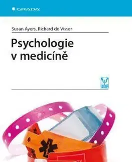 Psychologie v medicíně - Susan Ayers, Richard de Visser