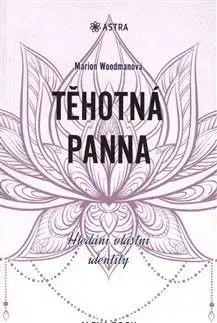 Těhotná panna - Marion Woodmanová
