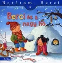 Barátom, Berci: Berci és a nagy hó - Christian Tielmann