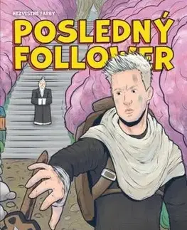 Posledný Follower: Nezvestné farby - Viktor Asimov, Martin Petro