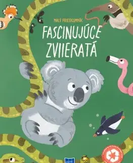 Malý prieskumník - Fascinujúce zvieratá