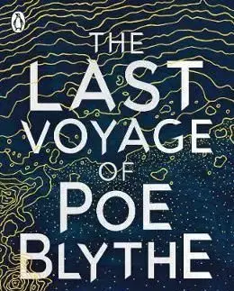 The Last Voyage of Poe Blythe - Ally Condie