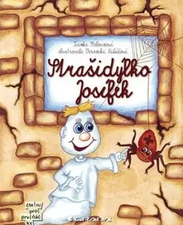 Strašidýlko Josífek - Ivanka Melounová, Veronika Kubáčová