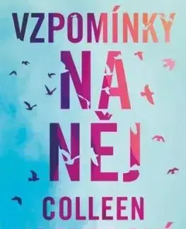 Vzpomínky na něj - Colleen Hooverová