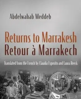Returns to Marrakesh / Retour a Marrakech - Abdelwahab Meddeb