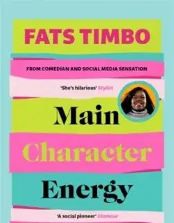 Main Character Energy - Fats Timbo