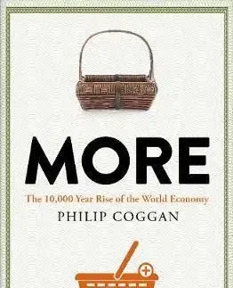 More - The 10,000-Year Rise of the World Economy - Philip Coggan