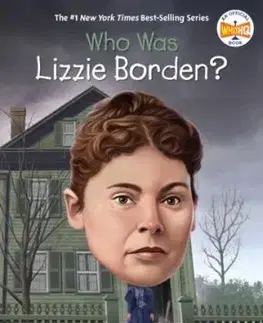 Who Was Lizzie Borden? - Meg Belviso, HQ