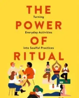 The Power of Ritual - Casper ter Kuile