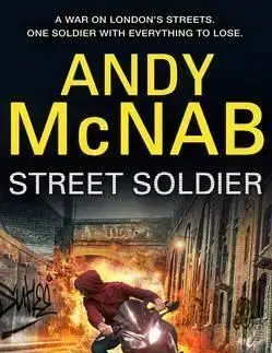 Street Soldier - Andy McNab