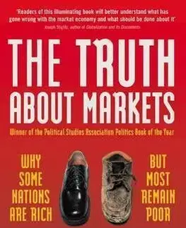 Truth About Markets - John Kay