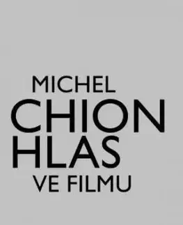 Hlas ve filmu - Michel Chion