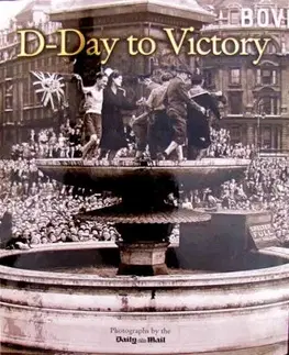 D-Day To Victory - Maureen Hill