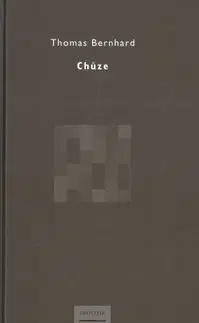 Chůze - Thomas Bernhard