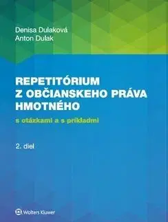 Repetitórium z občianskeho práva hmotného - Anton, Denisa Dulaková