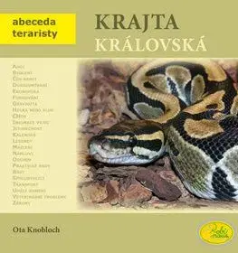 Krajta královská - Ota Knobloch