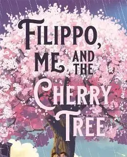 Filippo, Me and the Cherry Tree - Paola Peretti