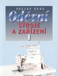 Oděvní stroje a zařízení I - Michael Haase