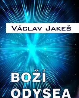 Boží odysea - Václav Jakeš