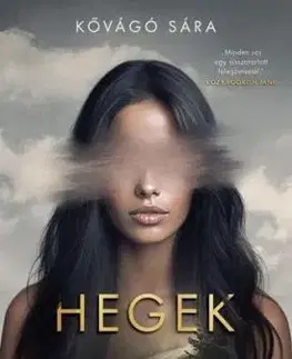 Hegek - Sára Kővágó
