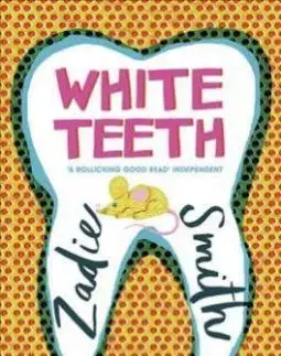 White Teeth - Zadie Smith
