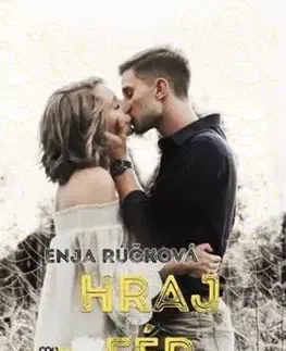 Hraj fér - Enja Rúčková