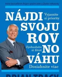 Nájdi svoju rovnováhu - Brian Tracy, Tracy Stein Christina