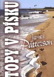 Stopy v písku - James Patterson