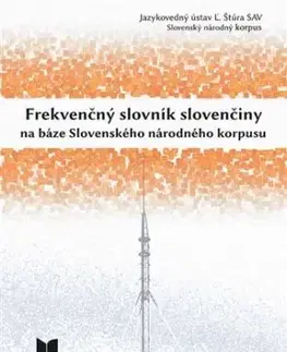 Frekvenčný slovník slovenčiny na báze Slovenského národného korpusu