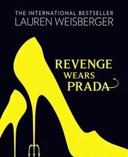 Revenge Wears Prada: The Devil Returns - Lauren Weisberger